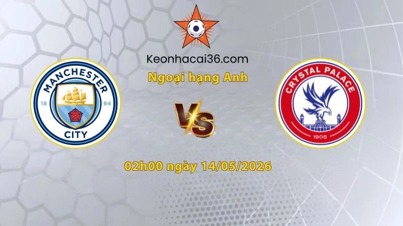 Man City vs Crystal Palace