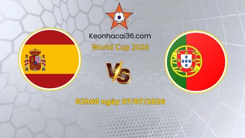 Soi kèo Tây Ban Nha vs Bồ Đào Nha, 2h00 ngày 07/07: Đại chiến Iberia